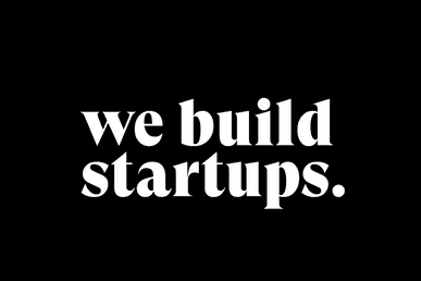 Introducing Ourselves: We’re launching a venture studio.